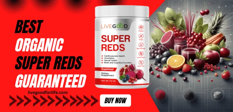 Best Organic Super Reds On The Market - Guaranteed