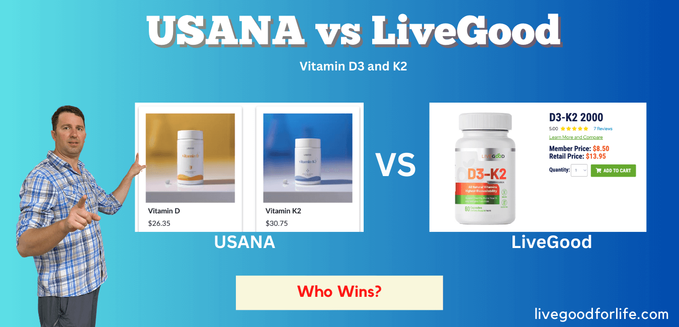 LiveGood vs. USANA product compare Vitamin D3 and K2