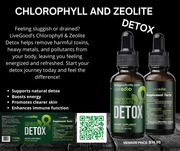LiveGood Chlorophyll and Zeolite supplement