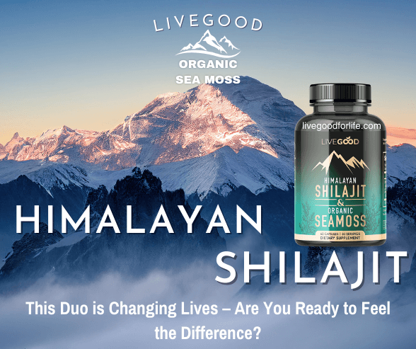 Himalayan Shilajit and Organic Sea Moss