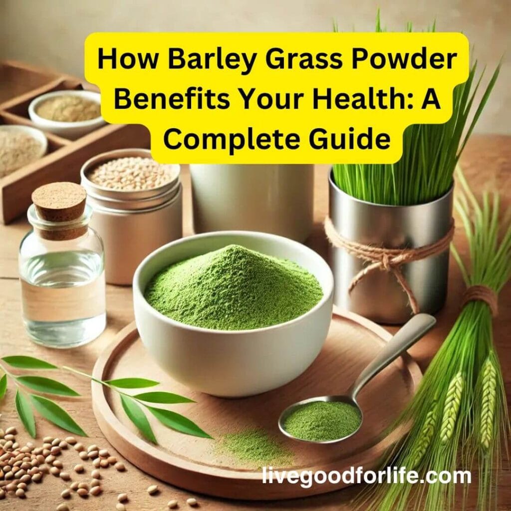 barley grass benefits