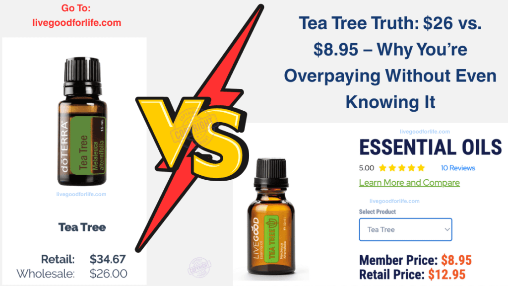 doTERRA vs LiveGood - tea tree