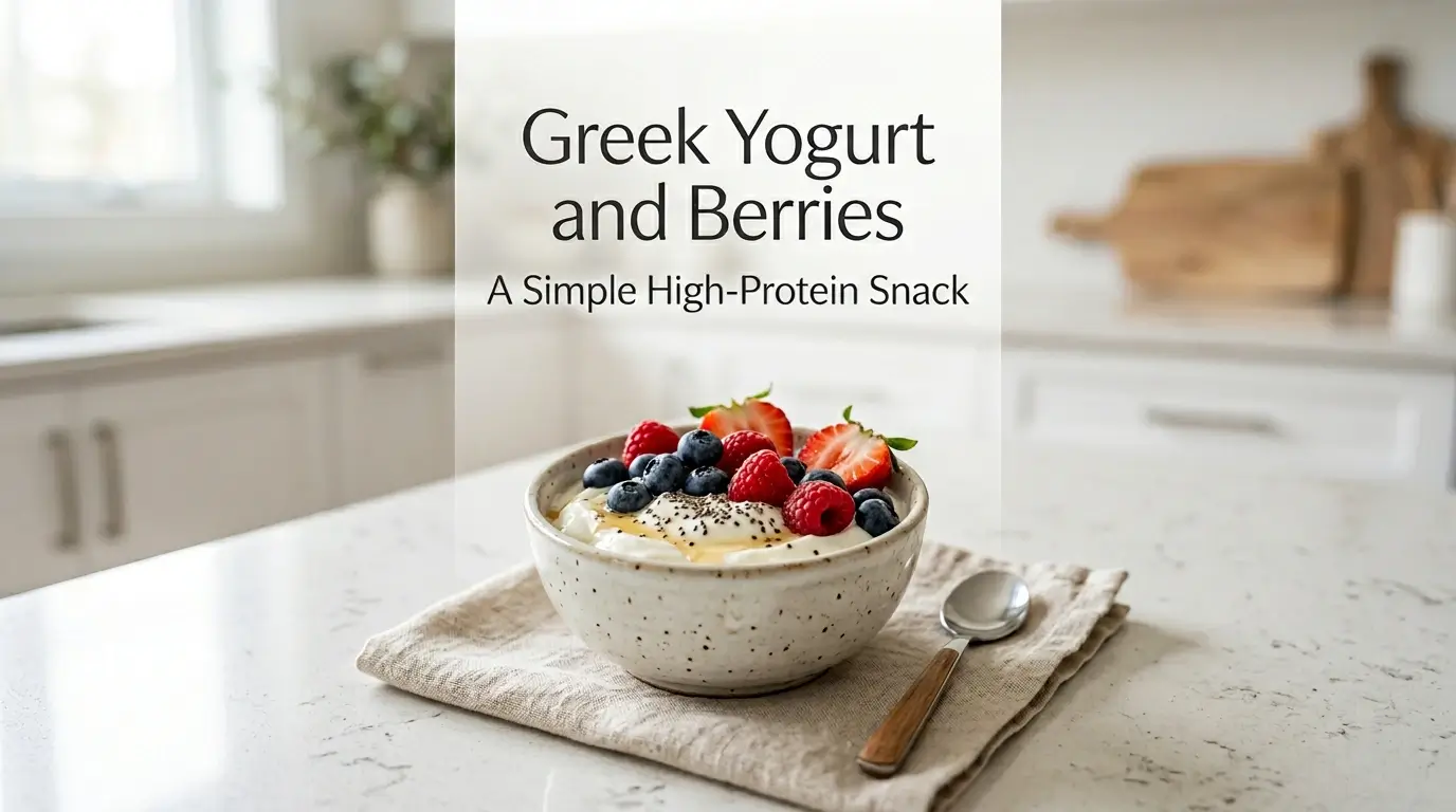 Greek Yogurt and Berries High-Protein Snack