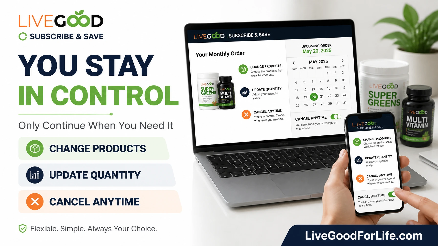 Change or cancel LiveGood Subscribe and Save anytime